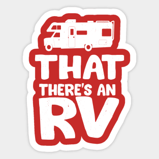 That there's an RV Sticker